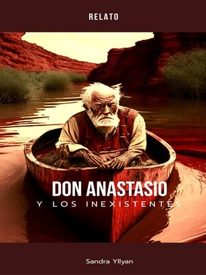 cover image of Don Anastasio y los inexistentes
